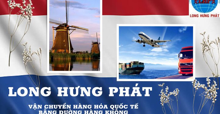 Chuyển phát nhanh hàng hóa đi Hà Lan (Netherland) bằng đường biển