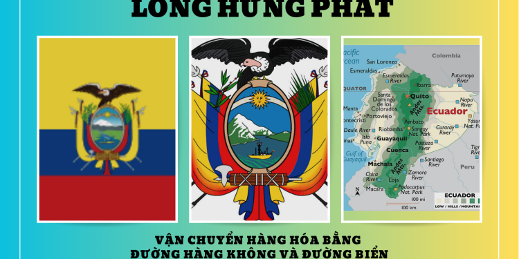 Vận chuyển hàng hóa đi Ecuador an toàn