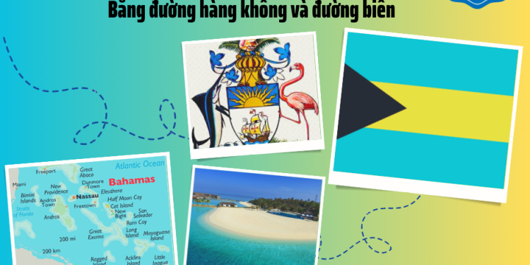 Gửi hàng đi Bahamas bằng đường biển giá rẻ