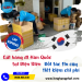 Gửi hàng đi Hàn Quốc tại Điện Biên đối tác tin cậy, tiết kiệm chi phí
