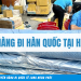 Gửi hàng đi Hàn Quốc tại Hà Nội