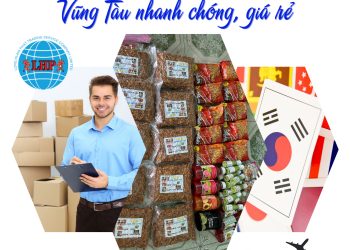 Gửi hàng đi Hàn Quốc tại Vũng Tàu nhanh chóng, giá rẻ