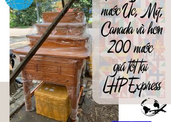 Gửi hàng đi các nước Úc, Mỹ, Canada và hơn 200 nước giá tốt