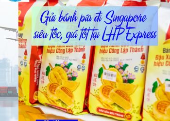 Gửi bánh Pía đi Singapore