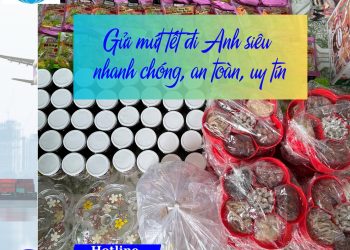Gửi mứt tết đi Anh