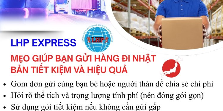 gửi hàng đi Nhật Bản tiết kiệm