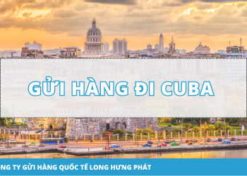 gửi hàng đi Cuba