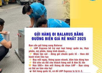  gửi hàng đi Belarus bằng đường biển 