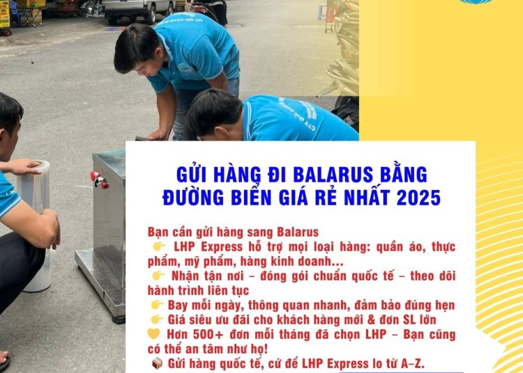  gửi hàng đi Belarus bằng đường biển 